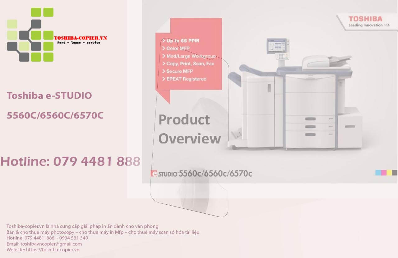 Cho Thuê Máy Photocopy Toshiba Màu e-STUDIO E5560C/6560C/6570C
